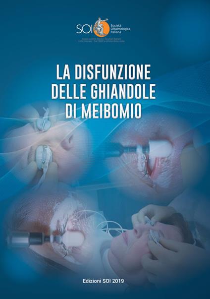 La disfunzione delle ghiandole di Meibomio. Relazione Ufficiale SOI 2019 - copertina