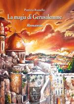 La magia di Gerusalemme