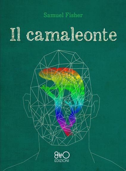 Il camaleonte - Samuel Fisher - copertina