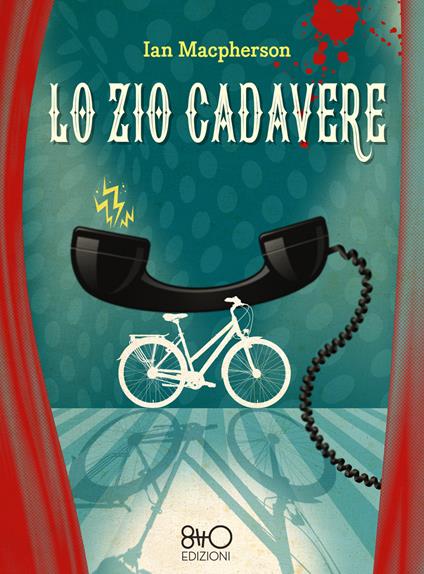 Lo zio cadavere - Ian Macpherson - copertina