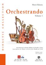 Orchestrando. Con MP3 e PDF. Vol. 1