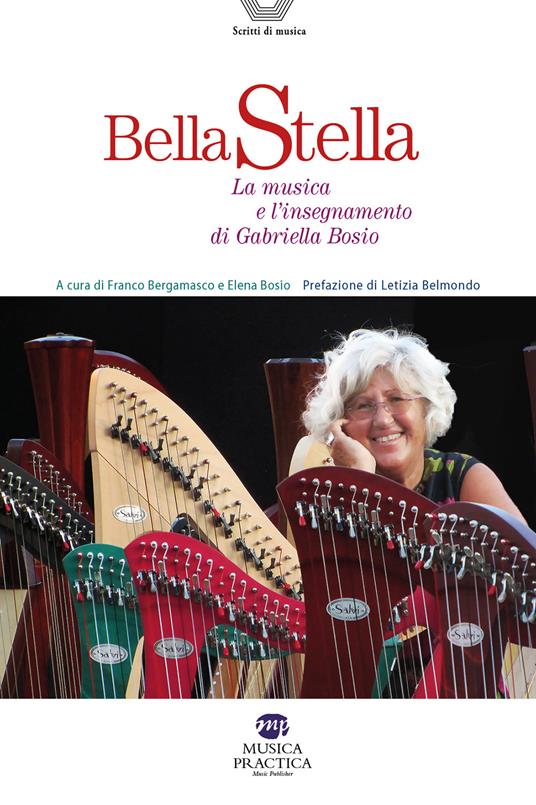 Bella stella. La musica e l'insegnamento di Gabriella Bosio - copertina