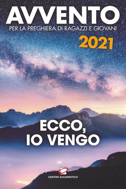 Avvento 2021. Ecco, io vengo - Fiorenzo Salvi - copertina