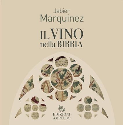 Il vino nella Bibbia - Jabier Marquinez - copertina