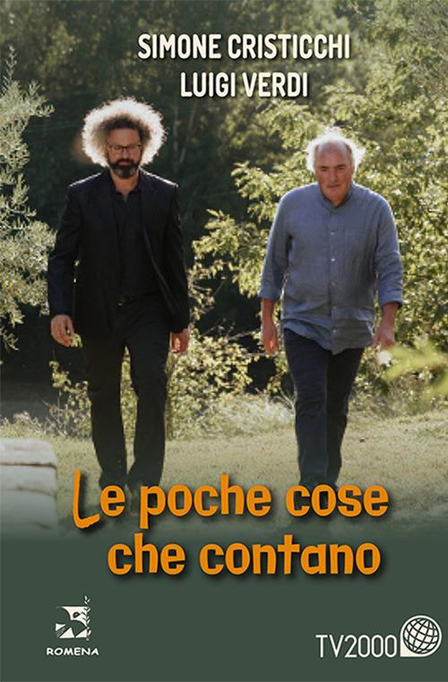 Le poche cose che contano - Simone Cristicchi,Luigi Verdi - copertina