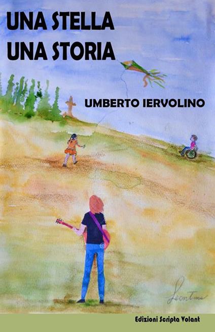 Una stella una storia - Umberto Iervolino - ebook