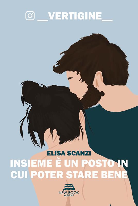 Insieme è un posto in cui poter stare bene. _vertigine_ - Elisa Scanzi - copertina