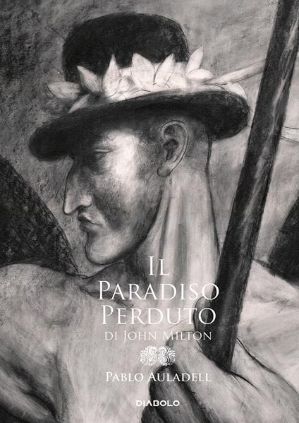 Il paradiso perduto di John Milton - Pablo Auladell - copertina