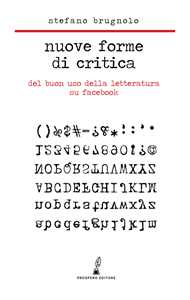 Image of Nuove forme di critica. Del buon uso della letteratura su Facebook