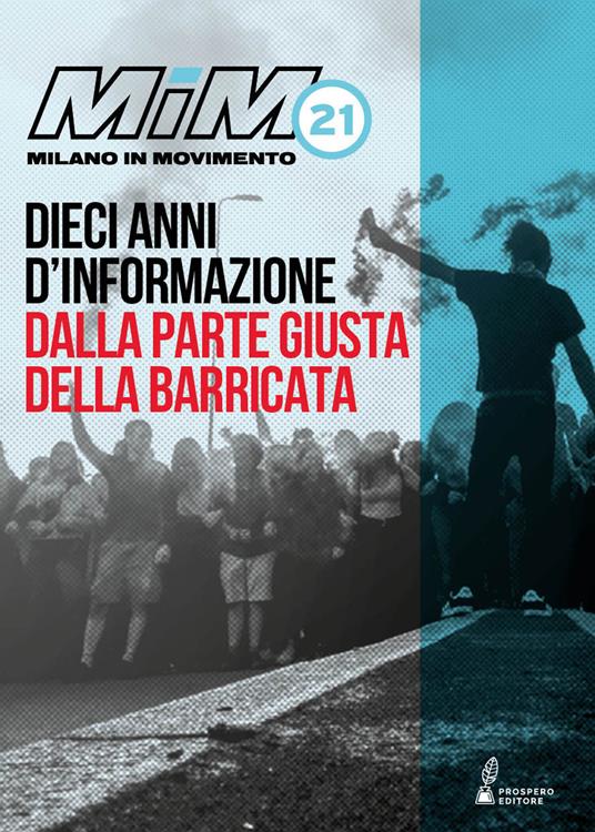 MiM21. Dieci anni d'informazione dalla parte giusta della barricata - copertina