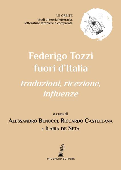 Federigo Tozzi fuori dall'Italia. Traduzioni, ricezione, influenze - copertina
