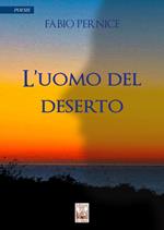 L' uomo del deserto