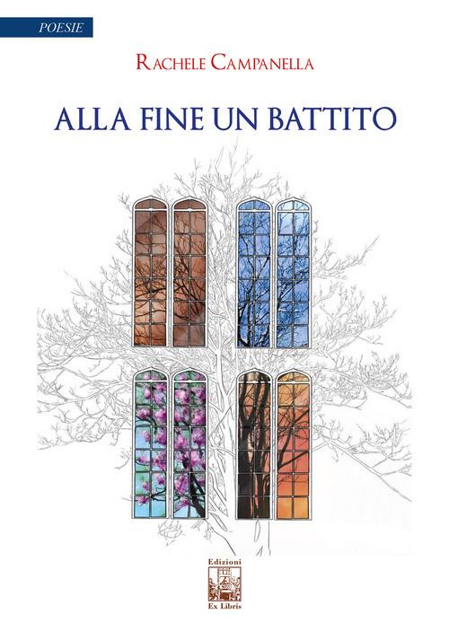 Alla fine un battito - Rachele Campanella - copertina