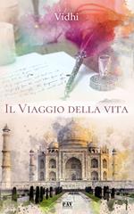 Il viaggio della vita