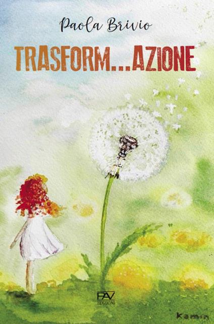 Trasform...azione - Paola Brivio - copertina