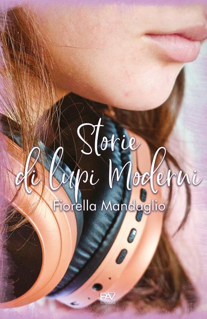 Storie di lupi moderni - Fiorella Mandaglio - copertina