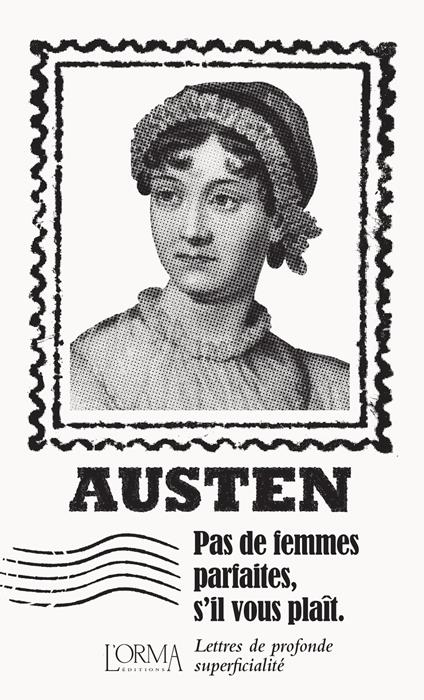 Pas de femmes parfaites, s'il vous plaît. Lettres de profonde superficialité - Jane Austen - copertina