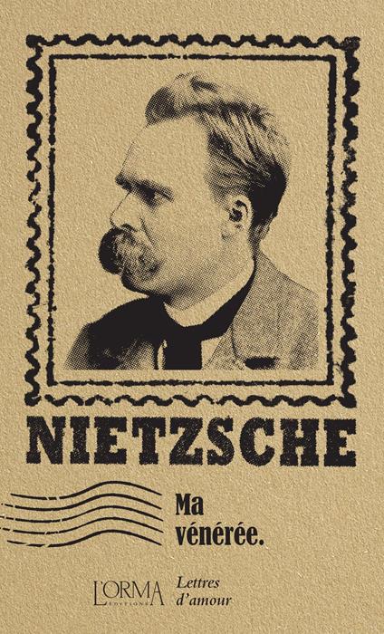 Ma vénérée. Lettres d'amour - Friedrich Nietzsche - copertina