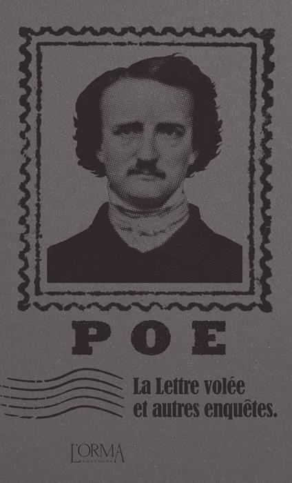 La lettre volée et autres enquêtes - Edgar Allan Poe - copertina