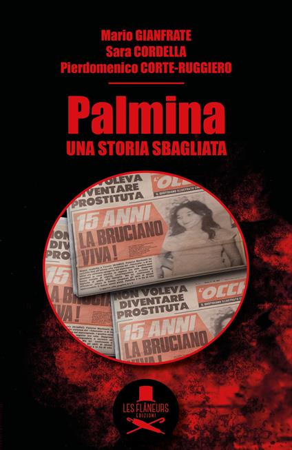 Palmina. Una storia sbagliata - Mario Gianfrate,Sara Cordella,Pierdomenico Corte-Ruggiero - copertina