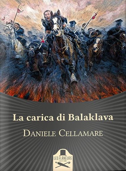 La carica di Balaklava - Daniele Cellamare - copertina