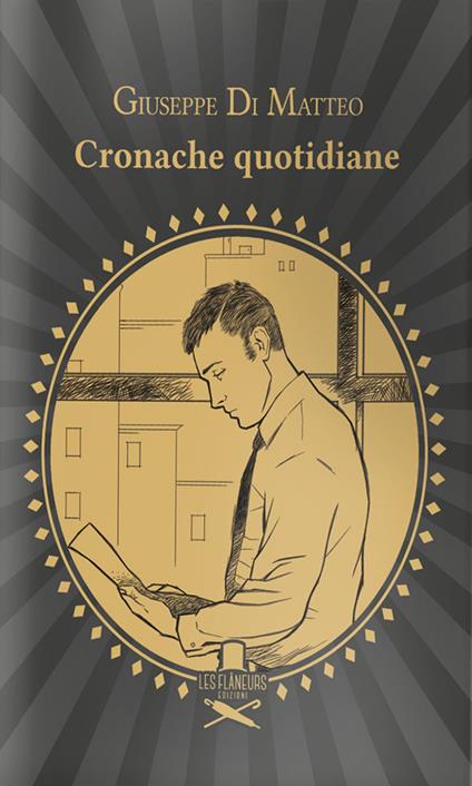 Cronache quotidiane - Giuseppe Di Matteo - copertina