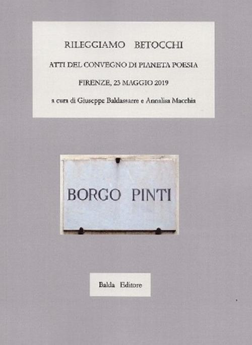 Rileggiamo Betocchi. Atti del Convegno di Pianeta Poesia-Firenze, 23 maggio 2019 - copertina