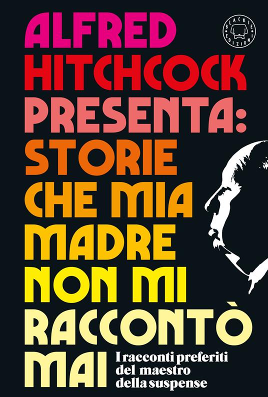 Alfred Hitchcock presenta: Storie che mia madre non mi raccontò mai - copertina