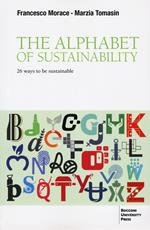 The alphabet of sustainability. 26 ways to be sustainable