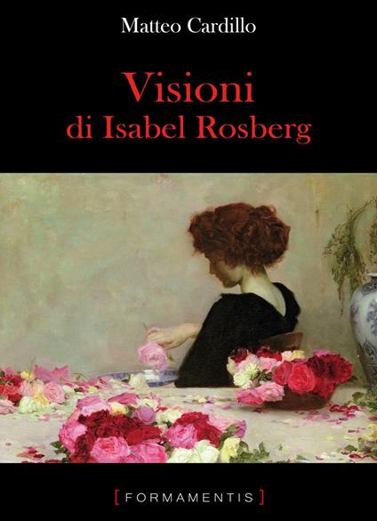 Visioni di Isabel Rosberg - Matteo Cardillo - copertina