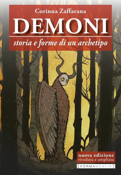 Demoni. Storia e forme di un archetipo - Corinna Zaffarana - copertina