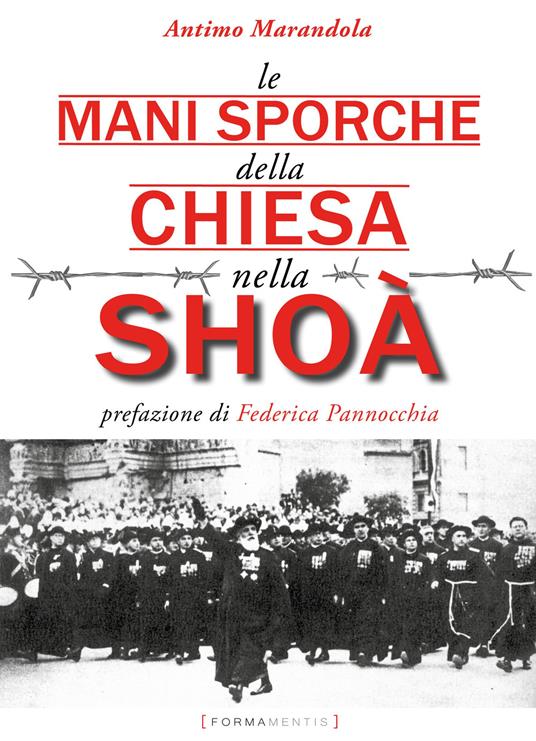 Le mani sporche della chiesa nella Shoà - Antimo Marandola - copertina