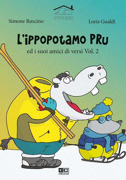 L' ippopotamo Pru e i suoi amici diversi. Vol. 2 - Simone Ruscino - copertina