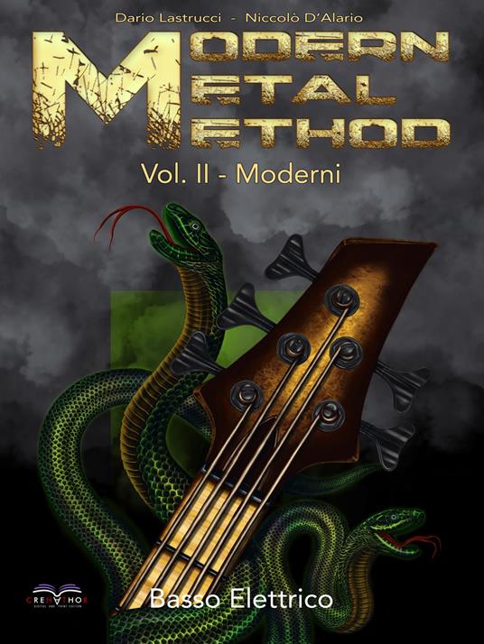 Basso elettrico. Modern metal method. Metodo. Vol. 2: Moderni. - Niccolò D'Alario,Dario Lastrucci - copertina