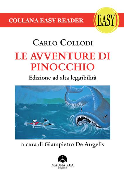 Le avventure di Pinocchio. Ediz. ad alta leggibilità - Carlo Collodi - copertina