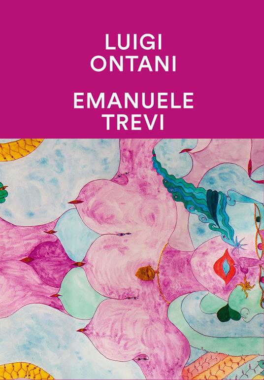 Ibridoli etruschi. Ediz. italiana e inglese - Luigi Ontani,Emanuele Trevi - copertina