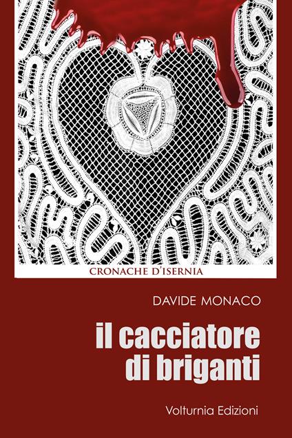 Il cacciatore di briganti - Davide Monaco - copertina