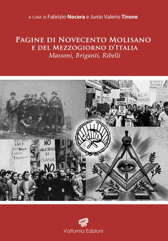 Pagine di Novecento molisano e del Mezzogiorno d'Italia. Massoni, briganti e ribelli - Junio Valerio Titone - copertina