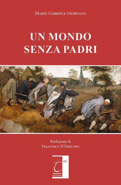 Un mondo senza padri - Mario Gabriele Giordano - copertina