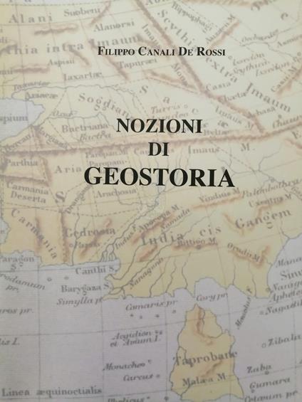 Nozioni di geostoria - Filippo Canali De Rossi - copertina