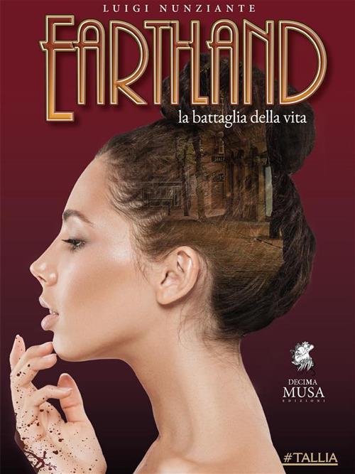 Earthland. La battaglia della vita - Luigi Nunziante - copertina