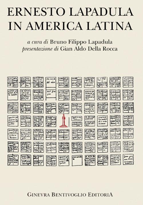 Ernesto Lapadula in America Latina - Ernesto Lapadula - copertina