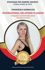 International relations planner. Conquista il commerciale estero nei primi 5 minuti