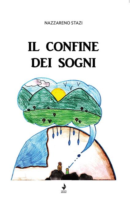 Il confine dei sogni - Nazzareno Stazi - copertina