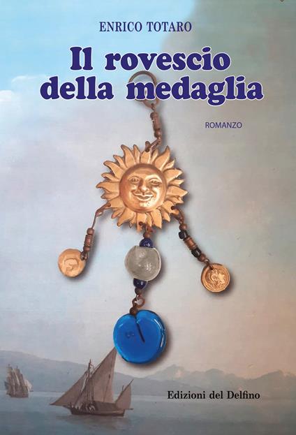 Il rovescio della medaglia - Enrico Totaro - copertina