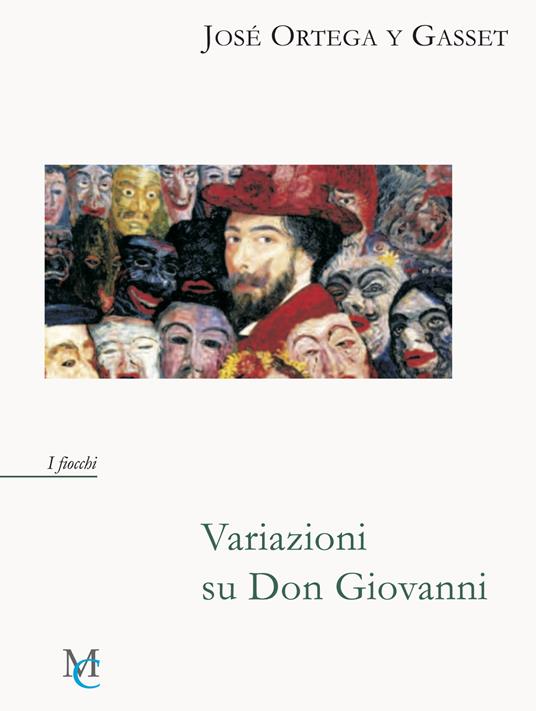 Variazioni su Don Giovanni. - José Ortega y Gasset - copertina