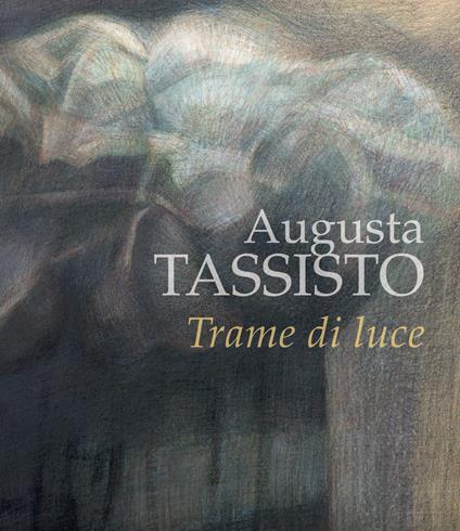 Trame di luce - Augusta Tassisto - copertina