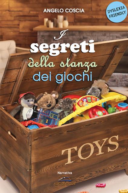 I segreti della stanza dei giochi - Angelo Coscia - copertina