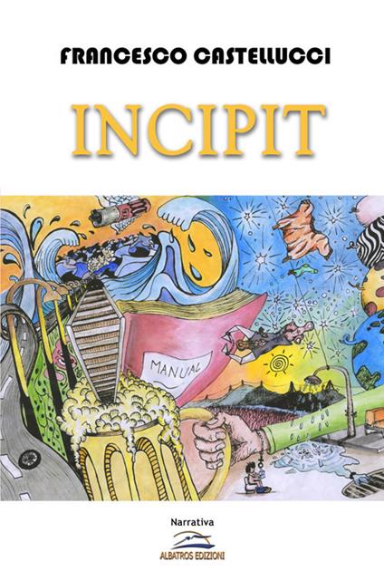 Incipit - Francesco Castellucci - copertina