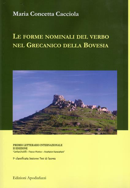 Le forme nominali del verbo nel Grecanico della Bovesia - Maria Concetta Cacciola - copertina